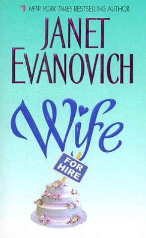 Könyv Wife for Hire Janet Evanovich