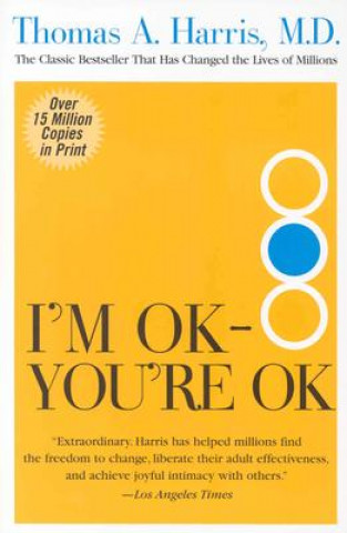 Kniha I'm OK - You're OK Thomas Harris