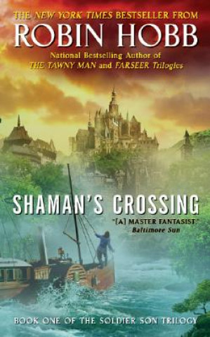 Książka Shaman's Crossing Robin Hobb