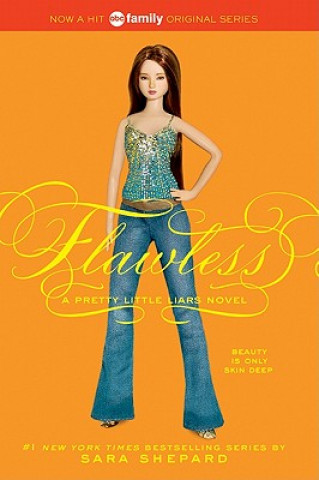 Könyv Pretty Little Liars #2: Flawless Sara Shepard