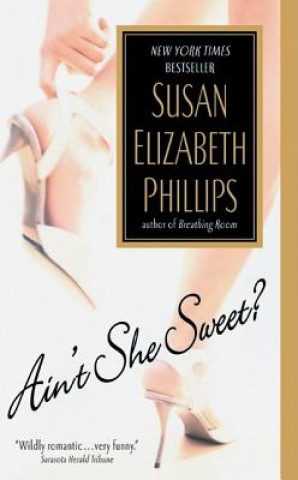 Könyv Ain't She Sweet? Susan E. Phillips