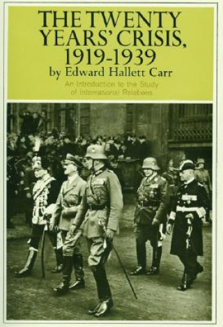 Книга The Twenty Years' Crisis, 1919-1939 Edward Hallett Carr