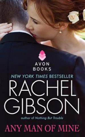 Kniha Any Man of Mine Rachel Gibson