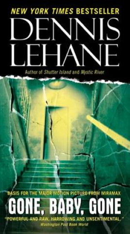 Kniha Gone Baby, Gone Dennis Lehane