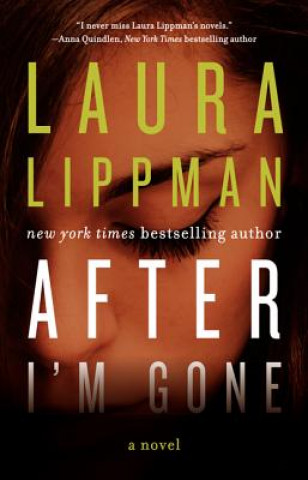 Книга After I'm Gone Laura Lippman