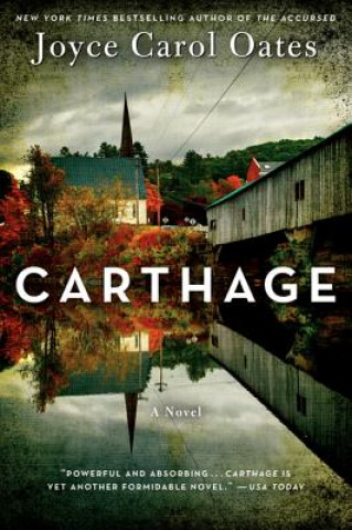 Kniha Carthage Joyce C. Oates