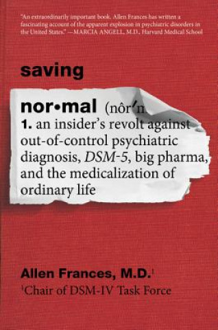 Книга Saving Normal. Normal, englische Ausgabe Allen Frances