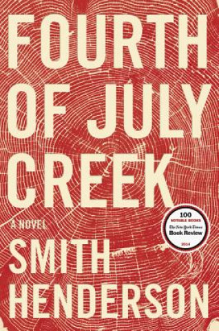 Carte Fourth of July Creek Smith Henderson