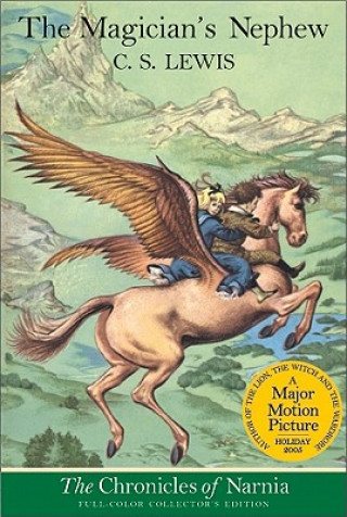 Carte The Magician's Nephew. Das Wunder von Narnia, englische Ausgabe Clive St. Lewis