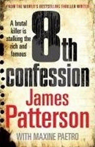 Carte 8th Confession. Das 8. Geständnis, englische Ausgabe James Patterson