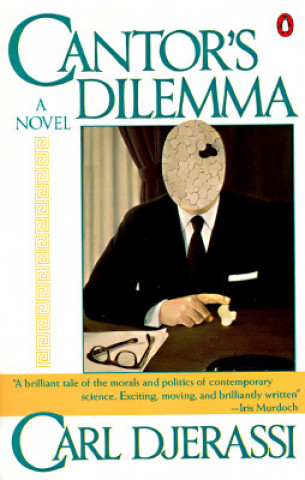 Kniha Cantor's Dilemma, English edition Carl Djerassi