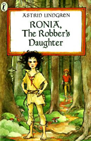 Książka Ronia, The Robber's Daughter. Ronja, Räubertochter, englische Ausgabe Astrid Lindgren