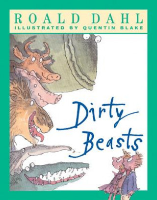 Książka Dirty Beasts Roald Dahl