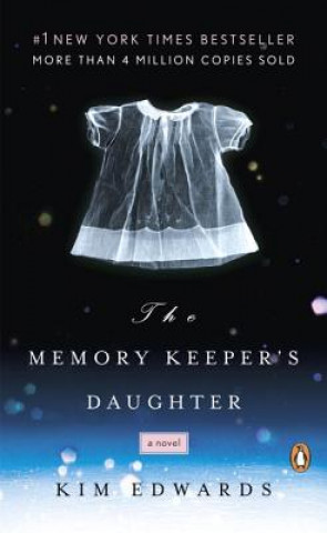 Carte The Memory Keeper's Daughter. Die Tochter des Fotografen, englische Ausgabe Kim Edwards