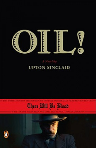 Kniha Oil!, Film Tie-in Upton Sinclair
