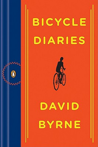 Carte Bicycle Diaries, English edition David Byrne