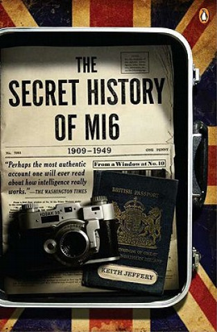 Carte The Secret History of MI6 Keith Jeffery