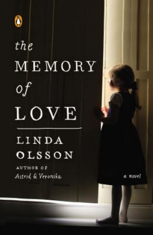 Kniha The Memory of Love Linda Olsson