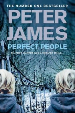 Kniha Perfect People Peter James