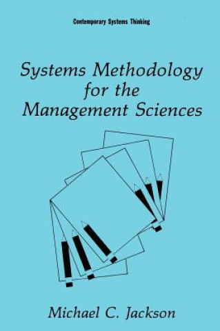 Kniha Systems Methodology for the Management Sciences Michael C. Jackson