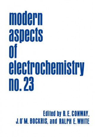 Könyv Modern Aspects of Electrochemistry 23 John O'M. Bockris