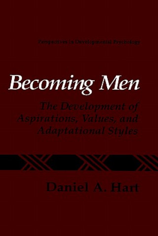 Kniha Becoming Men Daniel A. Hart