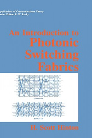 Kniha Introduction to Photonic Switching Fabrics H. Scott Hinton