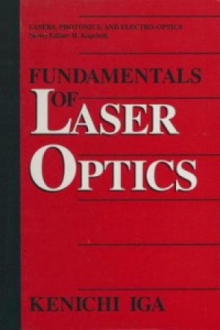 Książka Fundamentals of Laser Optics Kenichi Iga