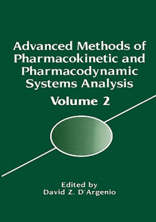 Libro Advanced Methods of Pharmacokinetic and Pharmacodynamic Systems Analysis David D'Argenio