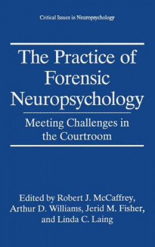 Książka Practice of Forensic Neuropsychology Jerid M. Fisher