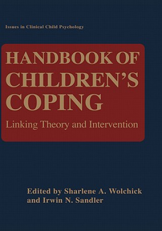 Carte Handbook of Children's Coping Irwin N. Sandler