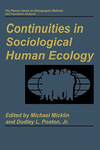 Kniha Continuities in Sociological Human Ecology Michael Micklin