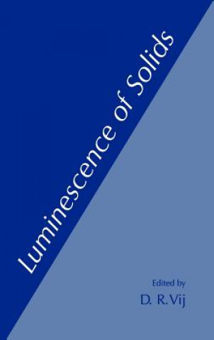 Book Luminescence of Solids D. R. Vij