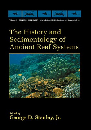 Buch History and Sedimentology of Ancient Reef Systems George D. Stanley Jr.