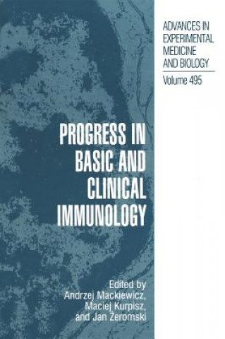 Carte Progress in Basic and Clinical Immunology Maciej Kurpisz