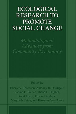 Kniha Ecological Research to Promote Social Change Anthony R. D'Augelli