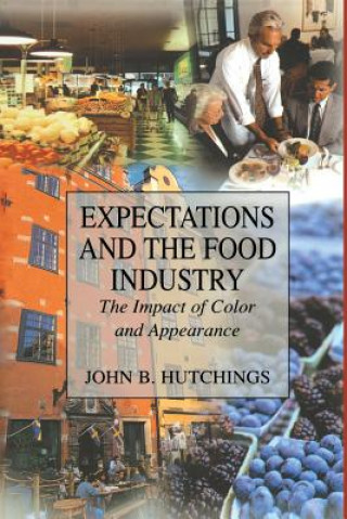 Βιβλίο Expectations and the Food Industry John B. Hutchings