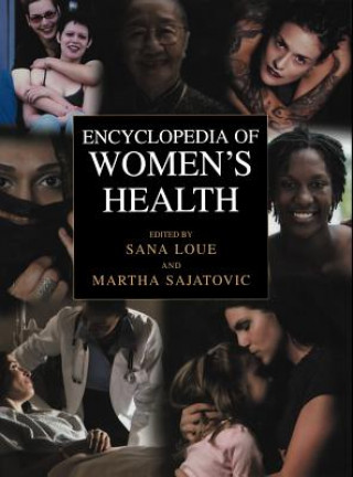 Книга Encyclopedia of Women's Health Sana Loue