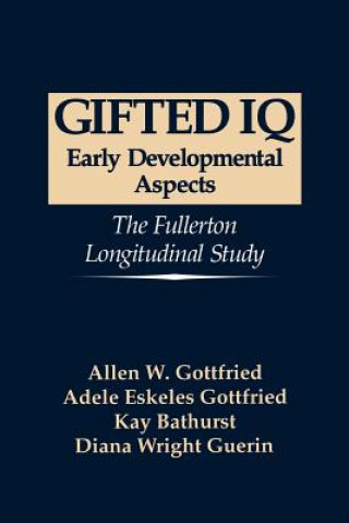 Książka Gifted IQ Allen W. Gottfried