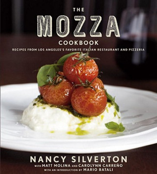 Knjiga Mozza Cookbook Nancy Silverton