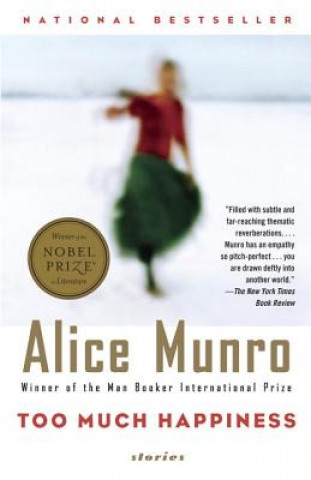 Kniha Too Much Happiness. Zu viel Glück, englische Ausgabe Alice Munro