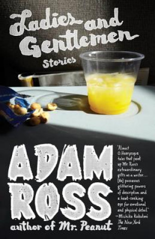 Книга Ladies & Gentlemen, English edition Adam Ross