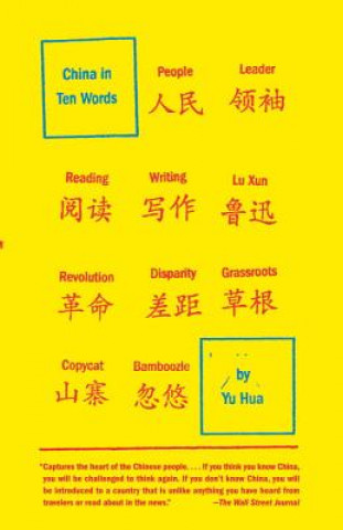 Kniha China in Ten Words. China in zehn Wörtern, englische Ausgabe Yu Hua