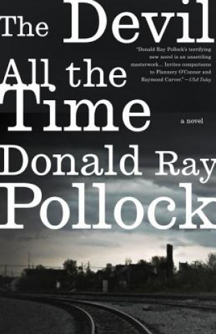 Könyv Devil All the Time Donald Ray Pollock