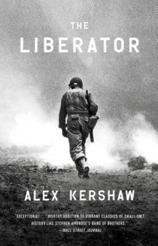 Kniha The Liberator. Der Befreier, englische Ausgabe Alex Kershaw