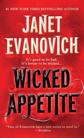 Kniha WICKED APPETITE Janet Evanovich