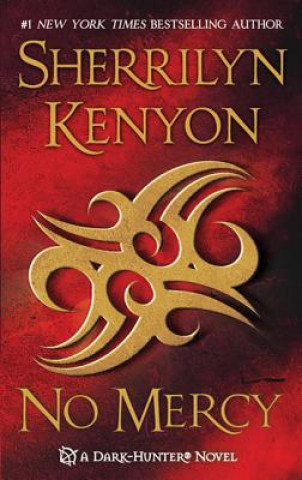 Könyv NO MERCY Sherrilyn Kenyon