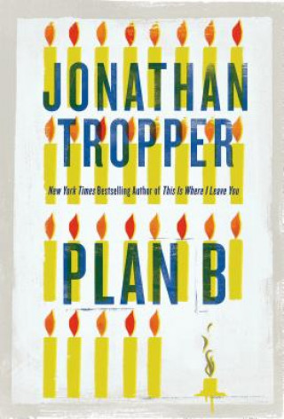 Książka PLAN B Jonathan Tropper