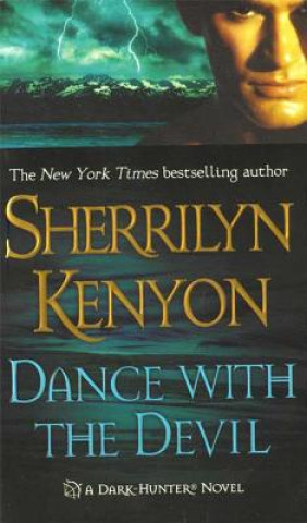 Könyv DANCE WITH THE DEVIL Sherrilyn Kenyon