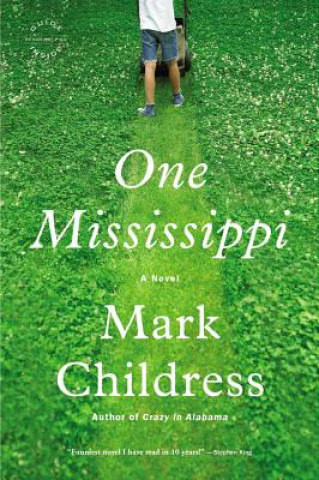 Carte One Mississippi. Abgebrannt in Mississippi, englische Ausgabe Mark Childress